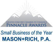 Greater Concord Chamber of Commerce Pinnacle Award. Small business of the year, Mason + Rich, P.A.